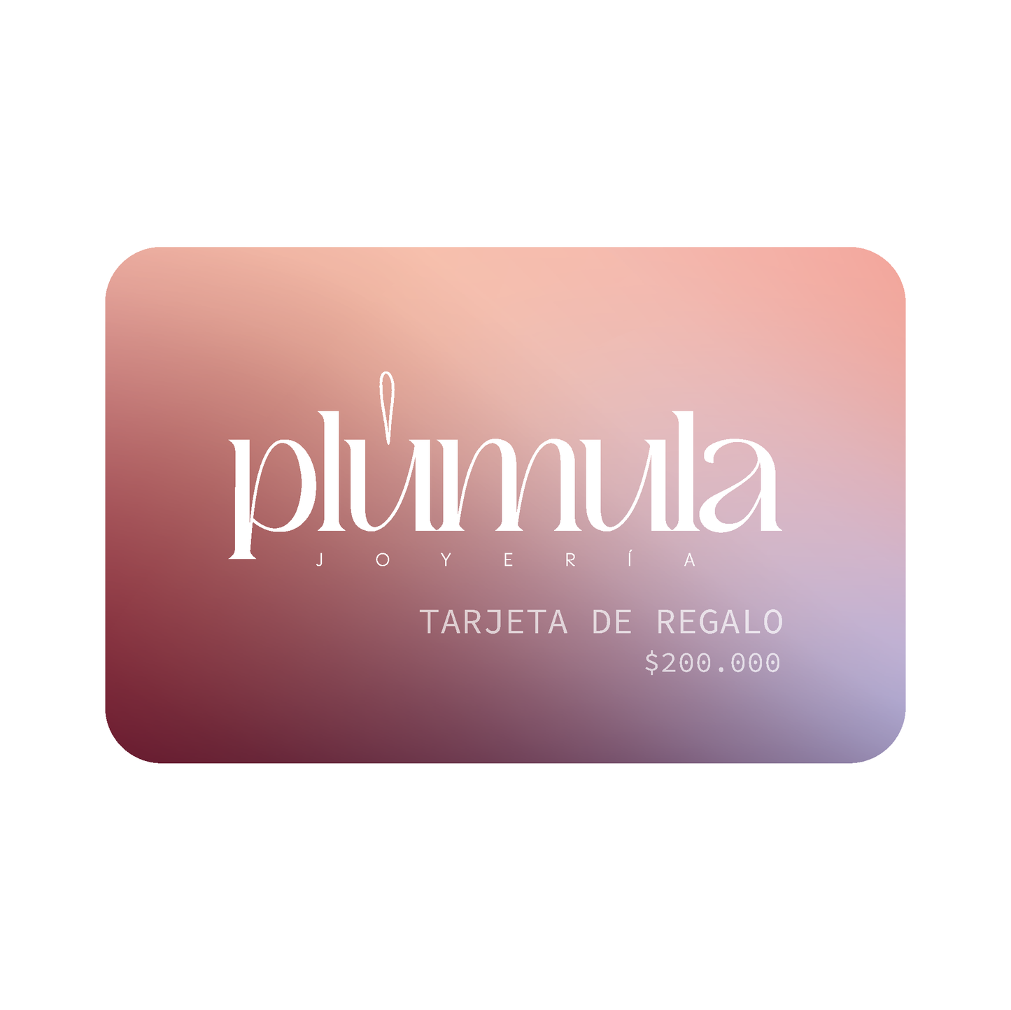 Tarjeta de regalo Plúmula